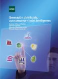 generacion distribuida, autoconsumo y redes inteligentes (ebook)-9788436270358 generacion distribuida, autoconsumo y redes inteligentes (ebook)-9788436270358