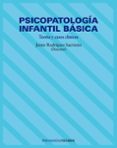 psicopatologia infantil basica, teoria y casos clinicos-9788436814958 psicopatologia infantil basica, teoria y casos clinicos-9788436814958