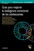 programa intemo: guía para mejorar la inteligencia emocional de l os adolescentes-9788436828658 programa intemo: guía para mejorar la inteligencia emocional de l os adolescentes-9788436828658