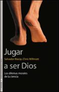jugar a ser dios-salvador macip i maresma-9788437095158 jugar a ser dios-salvador macip i maresma-9788437095158