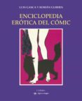 enciclopedia erotica del comic-luis gasca-roman gubern-9788437630458 enciclopedia erotica del comic-luis gasca-roman gubern-9788437630458