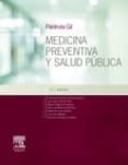 medicina preventiva y salud pública 12ª edicion-gonzalo piedrola gil-9788445826058 medicina preventiva y salud pública 12ª edicion-gonzalo piedrola gil-9788445826058
