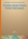 teorias monetarias poskeynesianas-pierre plegay-louis-philippe rochon-9788446021858 teorias monetarias poskeynesianas-pierre plegay-louis-philippe rochon-9788446021858