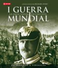i guerra mundial: la guía visual definitiva-r.g. grant-9788446039358 i guerra mundial: la guía visual definitiva-r.g. grant-9788446039358