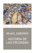 historia de las cruzadas-mijail zaborov-9788446041658 historia de las cruzadas-mijail zaborov-9788446041658