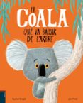 el coala que va baixar de l arbre-rachel bright-9788447935758 el coala que va baixar de l arbre-rachel bright-9788447935758