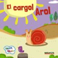 el cargol arol-estel baldo-rosa gil-9788448935658 el cargol arol-estel baldo-rosa gil-9788448935658