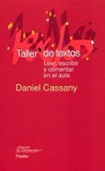 taller de textos-daniel cassany-9788449319358 taller de textos-daniel cassany-9788449319358