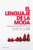 el lenguaje de la moda-alison lurie-9788449328558 el lenguaje de la moda-alison lurie-9788449328558