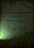 como una sombra a la deriva (parte 1) (ebook)-a. pereira gallardo-9788461704958 como una sombra a la deriva (parte 1) (ebook)-a. pereira gallardo-9788461704958