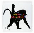 els animals salvatges-françois delebecque-9788466120258 els animals salvatges-françois delebecque-9788466120258