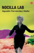 nocilla lab-agustin fernandez mallo-9788466324458 nocilla lab-agustin fernandez mallo-9788466324458