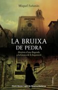 la bruixa de pedra. premi nestor lujan novel·la historica 2012-miquel fañanas-9788466415958 la bruixa de pedra. premi nestor lujan novel·la historica 2012-miquel fañanas-9788466415958