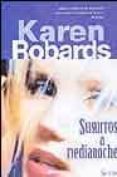 susurros a medianoche-karen robards-9788466613958 susurros a medianoche-karen robards-9788466613958