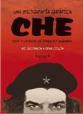 una biografia grafica: che vida y leyenda de ernesto guevara-sid jacobson-ernie colon-9788466638258 una biografia grafica: che vida y leyenda de ernesto guevara-sid jacobson-ernie colon-9788466638258