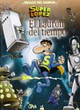 magos del humor nº 158: superlopez. el ladron del tiempo-9788466652858 magos del humor nº 158: superlopez. el ladron del tiempo-9788466652858