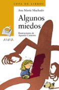 algunos miedos-ana maria machado-9788466745758 algunos miedos-ana maria machado-9788466745758