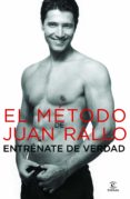 el método de juan rallo. entréname de verdad (ebook)-juan rallo-9788467007558 el método de juan rallo. entréname de verdad (ebook)-juan rallo-9788467007558