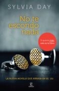 no te escondo nada (ebook)-sylvia day-9788467009958 no te escondo nada (ebook)-sylvia day-9788467009958
