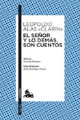 el señor y lo demas, son cuentos-leopoldo alas clarin-9788467036558 el señor y lo demas, son cuentos-leopoldo alas clarin-9788467036558