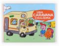 una caravana chulisima-9788467535358 una caravana chulisima-9788467535358