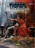 los mundos de thorgal: kriss de valnor 3: digno de una reina-y. sente-g. de vita-9788467913958 los mundos de thorgal: kriss de valnor 3: digno de una reina-y. sente-g. de vita-9788467913958