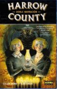 harrow county 2: doble narracion-cullen bunn-tyler crook-9788467923858 harrow county 2: doble narracion-cullen bunn-tyler crook-9788467923858