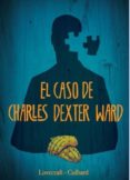 el caso de charles dexter ward-9788467924558 el caso de charles dexter ward-9788467924558