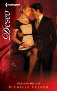 suya por un mes (ebook)-michelle celmer-9788468706658 suya por un mes (ebook)-michelle celmer-9788468706658