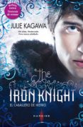 the iron knight (el caballero de hierro)-j. kagawa-9788468735658 the iron knight (el caballero de hierro)-j. kagawa-9788468735658