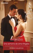una semana de amor fingido (ebook)-andrea laurence-9788468789958 una semana de amor fingido (ebook)-andrea laurence-9788468789958