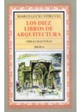 los diez libros de arquitectura (6ª ed.)-marco vitruvio polion-9788470820458 los diez libros de arquitectura (6ª ed.)-marco vitruvio polion-9788470820458