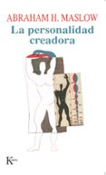 la personalidad creadora (5ª ed.)-abraham maslow-9788472453258 la personalidad creadora (5ª ed.)-abraham maslow-9788472453258