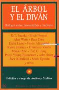 el arbol y el divan: dialogos entre psicoanalisis y budismo-erich fromm-alan watts-david t. suzuki-c.j. jung-9788472455658 el arbol y el divan: dialogos entre psicoanalisis y budismo-erich fromm-alan watts-david t. suzuki-c.j. jung-9788472455658