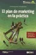 el plan de marketing en la practica (incluye cd-rom)-9788473565158 el plan de marketing en la practica (incluye cd-rom)-9788473565158