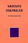 nascuts culpables-peter sichrovsky-9788475026558 nascuts culpables-peter sichrovsky-9788475026558