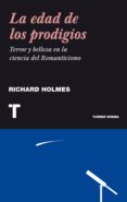 la edad de los prodigios-r. holmes-9788475065458 la edad de los prodigios-r. holmes-9788475065458