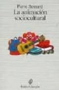la animacion sociocultural-pierre besnard-9788475096858 la animacion sociocultural-pierre besnard-9788475096858