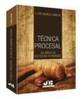 tecnica procesal 25 años de estudios forenses-lluis muñoz sabate-9788476989258 tecnica procesal 25 años de estudios forenses-lluis muñoz sabate-9788476989258