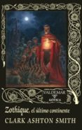 zothique, el ultimo continente-jacques delcos-9788477027058 zothique, el ultimo continente-jacques delcos-9788477027058