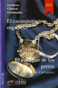 el casamiento engañoso ; y el coloquio de los perros-miguel de cervantes saavedra-9788477110958 el casamiento engañoso ; y el coloquio de los perros-miguel de cervantes saavedra-9788477110958