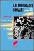 las necesidades sociales: teorias y conceptos basicos-luis ballester brage-9788477386858 las necesidades sociales: teorias y conceptos basicos-luis ballester brage-9788477386858