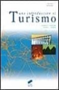 una introduccion al turismo-leonard j. lickoris-carson l. jenkin-9788477387558 una introduccion al turismo-leonard j. lickoris-carson l. jenkin-9788477387558