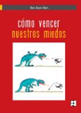 como vencer nuestros miedos-maria docavo alberti-9788478699858 como vencer nuestros miedos-maria docavo alberti-9788478699858