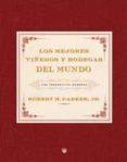 los mejores viñedos y bodegas del mundo-robert parker-9788478717958 los mejores viñedos y bodegas del mundo-robert parker-9788478717958