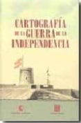 cartografia de la guerra de independencia-9788478952458 cartografia de la guerra de independencia-9788478952458