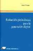 redaccion periodistica para la generacion digital maciones en el campo del periodismo-jose r. vilamor-jose rodriguez vilamor-9788479911058 redaccion periodistica para la generacion digital maciones en el campo del periodismo-jose r. vilamor-jose rodriguez vilamor-9788479911058