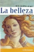 la belleza: de la metafisica al spot-alejandra walzer-9788480630658 la belleza: de la metafisica al spot-alejandra walzer-9788480630658