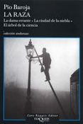 la raza (trilogia): la dama errante; la ciudad de la niebla; el a rbol de la ciencia-pio baroja-9788483103258 la raza (trilogia): la dama errante; la ciudad de la niebla; el a rbol de la ciencia-pio baroja-9788483103258