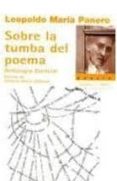 sobre la tumba del poema-leopoldo maria panero-9788483748558 sobre la tumba del poema-leopoldo maria panero-9788483748558